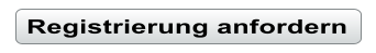 Registrierung anfordern