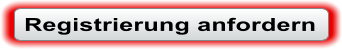Registrierung anfordern